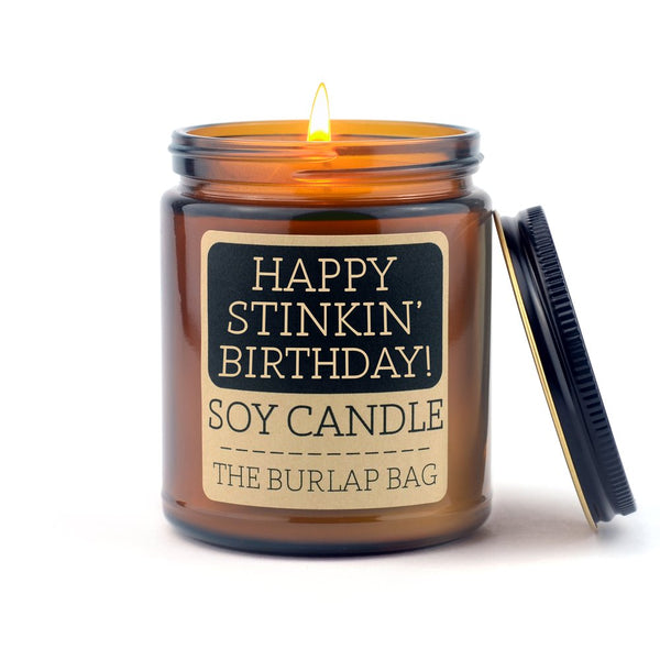 The Burlap Bag - Candle - Happy Stinkin’ Birthday!
