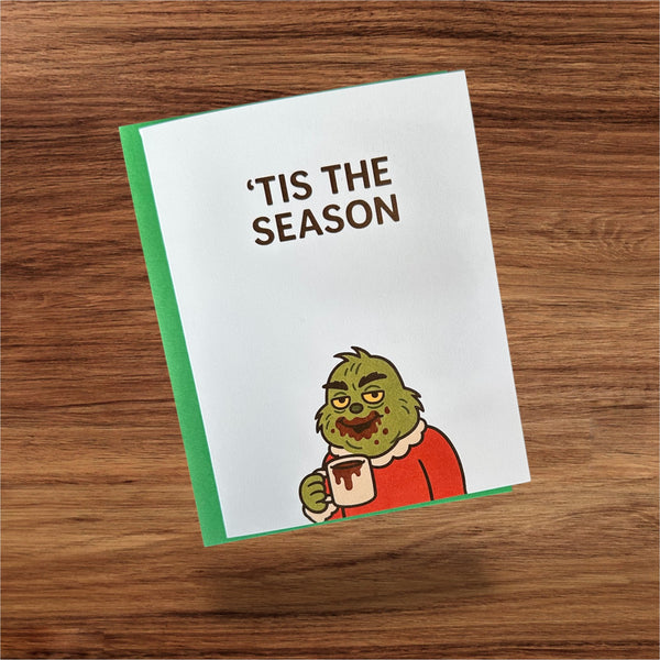 Tis The Season Grinch Card