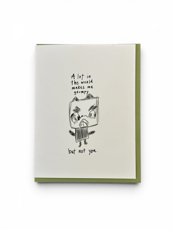 A Lot In This World Makes Me Grumpy Card