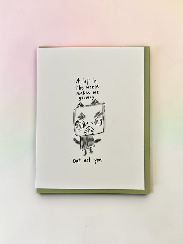 A Lot In This World Makes Me Grumpy Card